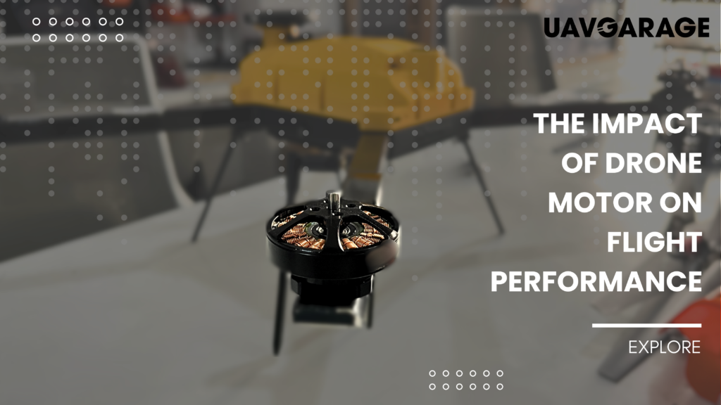 The image contains the title “The Impact of Drone Motor on Flight Performance”